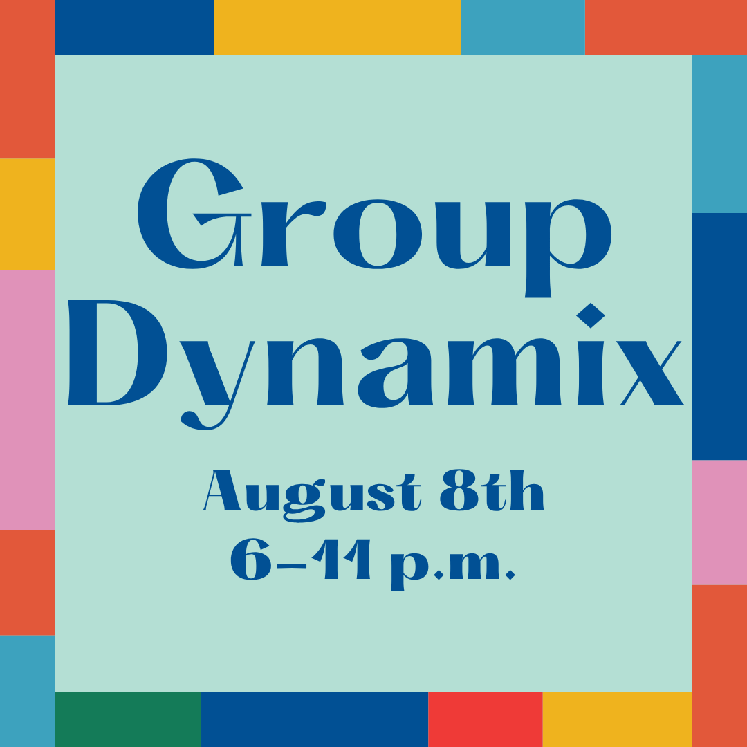 Friday - Group Dynamix