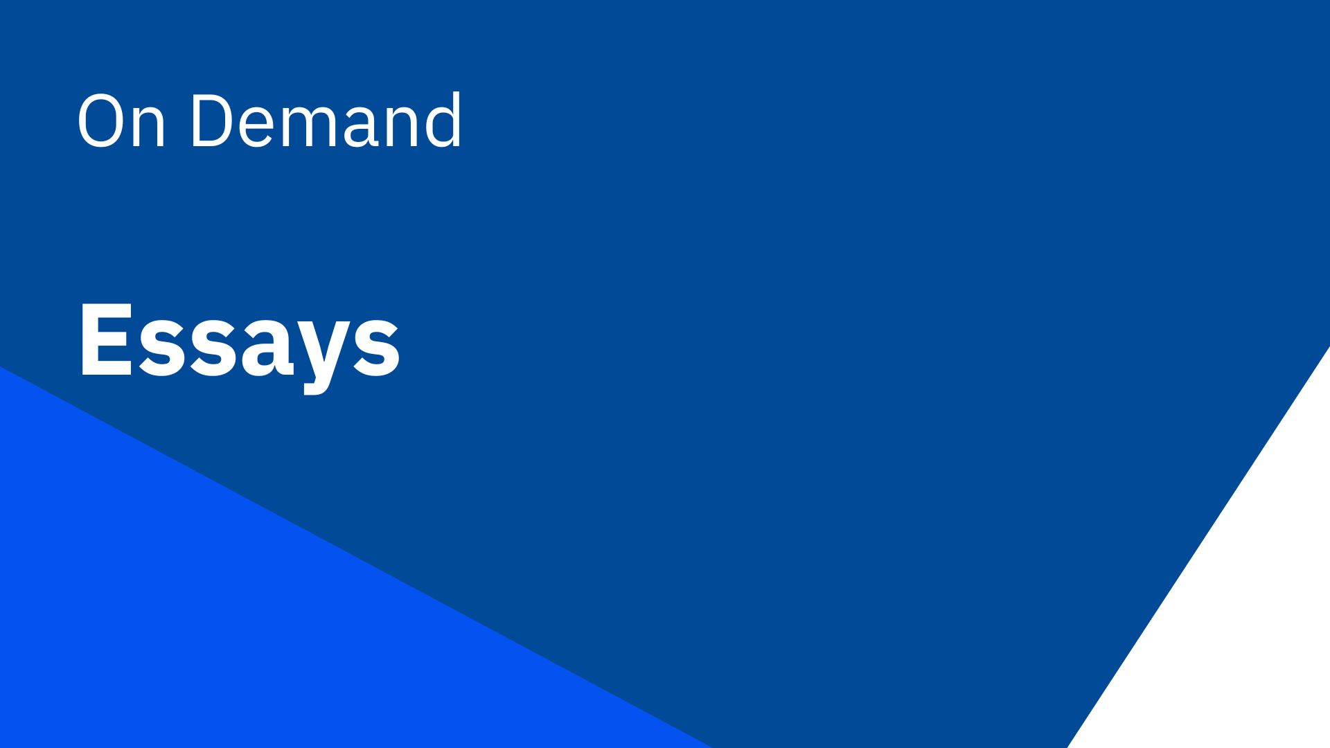 On Demand Essays