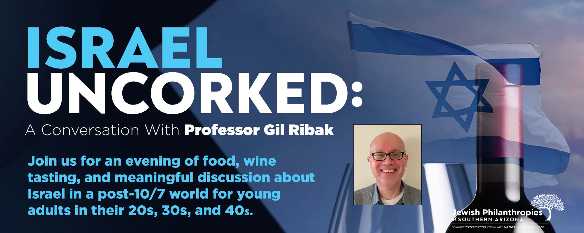 Israel Uncorked: A Conversation with Professor Gil Ribak