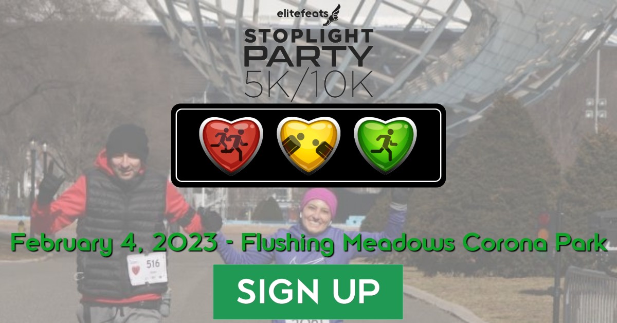 Never Stop Running Foundation Stoplight Party 5K & 10K Queens