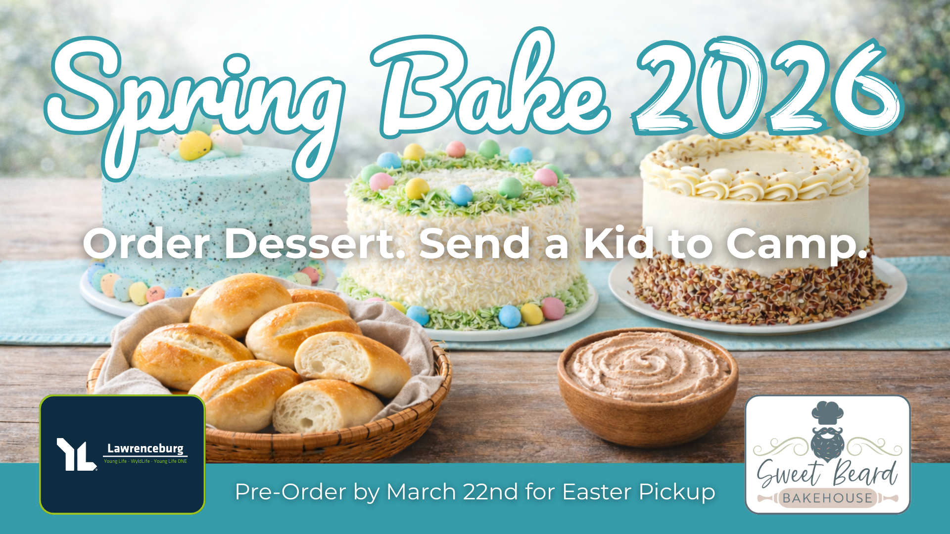 Spring Bake 2026: Order Dessert. Send a Kid to Camp.
